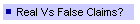 Real Vs False Claims?