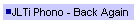 JLTi Phono - Back Again